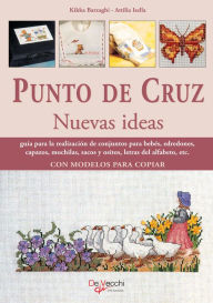 Title: Punto de cruz nuevas ideas, Author: Kikka Barzaghi