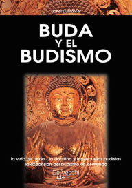 Title: Buda y el budismo, Author: Lionel Dumarcet