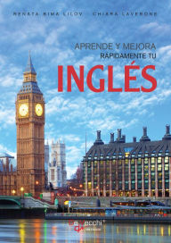 Title: Aprende y mejora rápidamente tu Inglés, Author: Renata Bima Lilov