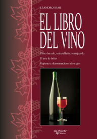 Title: El libro del vino, Author: Leandro Ibar