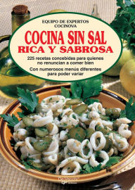 Title: Cocina sin sal rica y sabrosa, Author: Equipo de expertos Cocinova