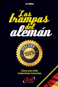 Title: Las trampas del Alemán, Author: Isa Müller