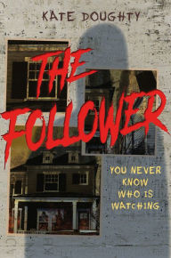 Title: The Follower, Author: Kate Doughty