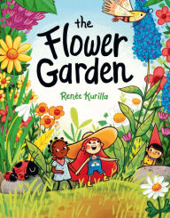 Title: The Flower Garden, Author: Renée Kurilla