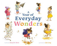 Title: A Year of Everyday Wonders, Author: Cheryl B. Klein