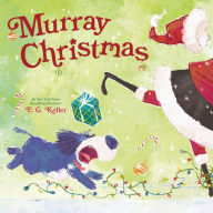 Title: Murray Christmas (The Perfect Christmas Book for Children), Author: E. G. Keller