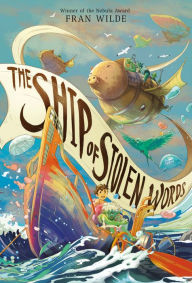 Title: The Ship of Stolen Words, Author: Fran Wilde