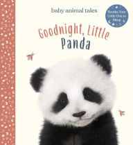 Title: Goodnight, Little Panda, Author: Amanda Wood