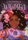 Wildseed Witch (Book 1)