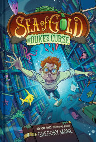 Title: The Duke's Curse (Sea of Gold Book 2) (A Middle Grade Adventure), Author: Gregory Mone