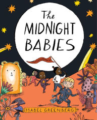 Title: The Midnight Babies, Author: Isabel Greenberg