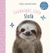 Title: Goodnight, Little Sloth, Author: Amanda Wood