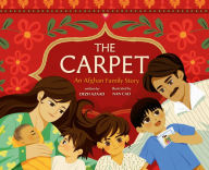 Title: The Carpet: An Afghan Family Story, Author: Dezh Azaad