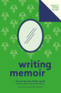 Writing Memoir (Lit Starts): A Book of Writing Prompts