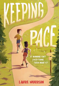 Title: Keeping Pace, Author: Laurie Morrison