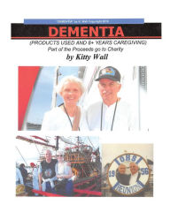 Title: Dementia, Author: Kitty Wall