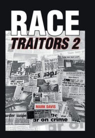 Title: Race Traitors 2, Author: Mark Davis