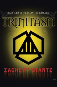 Title: Trinitasm, Author: Zachery Stantz