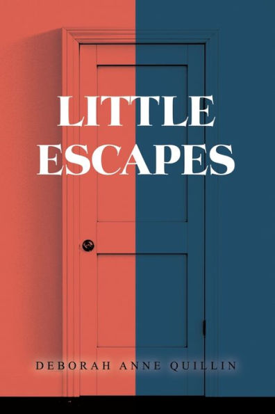 Little Escapes