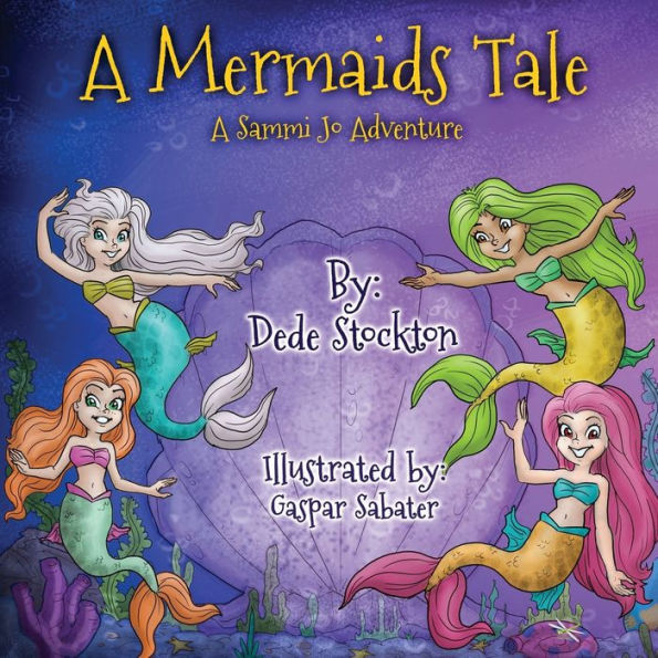 A Mermaid's Tale: Sammi Jo Adventure