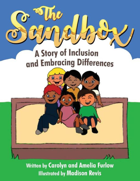 The Sandbox: A Story of Inclusion and Embracing Differences