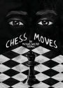 Chess Moves: A YA Coming of Age Short