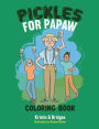 Pickles for Papaw Coloring Book