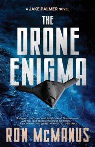 Title: The Drone Enigma, Author: Ron McManus