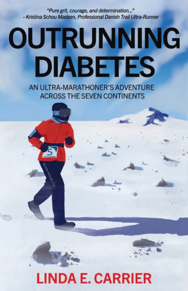 Outrunning Diabetes: An Ultra-Marathoner's Adventure Across the Seven Continents