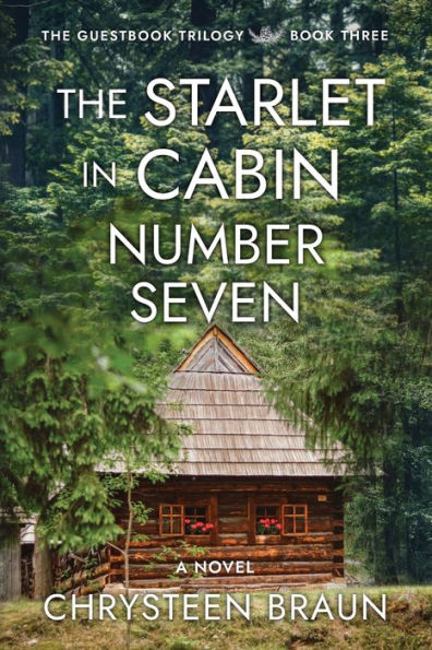 The Starlet Cabin Number Seven