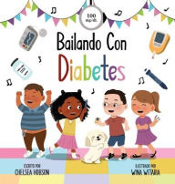 Title: Bailando Con Diabetes, Author: Chelsea Hobson