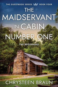 Download free ebooks in italiano The Maidservant in Cabin Number One: The Beginning 9781647048075