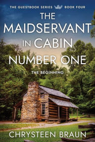 Free textbooks ebooks download The Maidservant in Cabin Number One: The Beginning 9781647048075