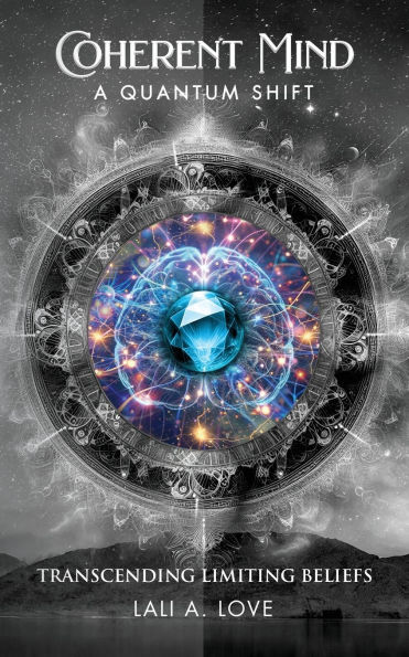 Coherent Mind: A Quantum Shift