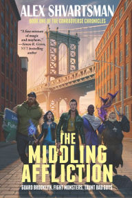 Ebook it download The Middling Affliction: The Conradverse Chronicles, Book 1 9781647100544 