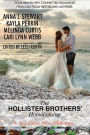 The Hollister Brothers' Homecoming