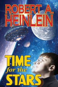 Title: Time for the Stars, Author: Robert A. Heinlein