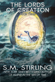 Best ebooks 2013 download The Lords of Creation CHM by S. M. Stirling 9781647100995 in English