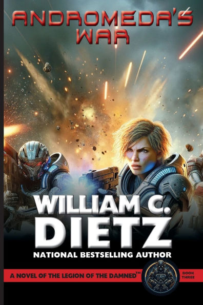 Andromeda's War: A Novel of the Legion Damned