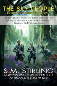 Title: The Sky People, Author: S. M. Stirling