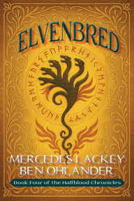 Title: Elvenbred, Author: Mercedes Lackey