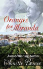 Oranges for Miranda