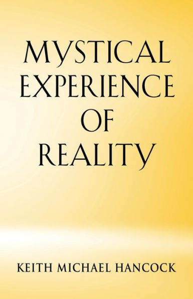 Mystical Experience of Reality