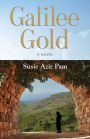 Galilee Gold: A Novel