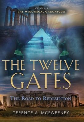 The Twelve Gates: Road to Redemption