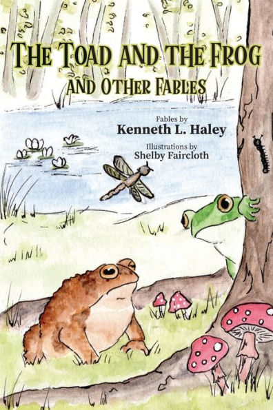 the Toad and Frog Other Fables