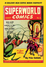 Title: Superworld Comics #3, August 1940, Author: Hugo Gernsback