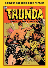 Title: Thunda #1, 1952, Author: Fiction House