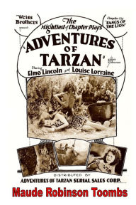 Title: Adventures of Tarzan, Author: Maude Robinson Toombs