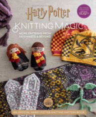 Download a book for free pdf Harry Potter: Knitting Magic: More Patterns From Hogwarts and Beyond: An Official Harry Potter Knitting Book (Harry Potter Craft Books, Knitting Books) 9781647221690 English version by 